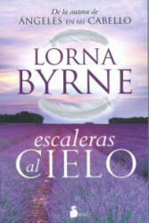 Escaleras al cielo - Lorna Byrne, Carlos Ossés Torrón (ISBN: 9788478088003)