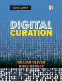 Digital Curation (ISBN: 9781783300976)