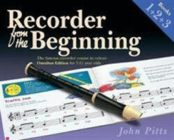 Recorder From The Beginning Books 1, 2 & 3 - JOHN PITTS (ISBN: 9781540060242)