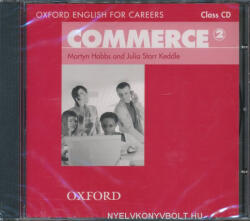 Martyn Hoobs and Julia Starr Keddle: Commerce 2 - Oxford English for Careers Class Audio CD (ISBN: 9780194569866)