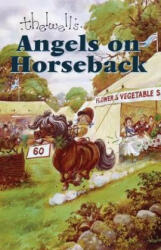 Angels on Horseback - Norman Thelwell (ISBN: 9780413777997)