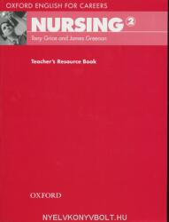 Oxford English for Careers: Nursing 2: Teacher's Resource Book - James Greenan, Tony Grice (ISBN: 9780194569903)