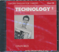 Eric H. Glendinning: Technology 1 - Oxford English for Careers Class Audio CD (ISBN: 9780194569521)