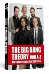 The Big Bang Theory von A bis Z - Amy Rickman (2012)