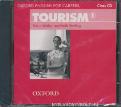 Robin Walker and Keith Harding: Tourism 1 - Oxford English for Careers Class Audio CD (ISBN: 9780194551021)