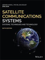 Satellite Communications Systems - Systems, Techniques and Technology, 6th Edition (ISBN: 9781119382089)