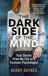 Dark Side of the Mind - Kerry Daynes (ISBN: 9781788402170)