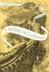 The Missing of Clairdelune - Christelle Dabos (ISBN: 9781787702257)