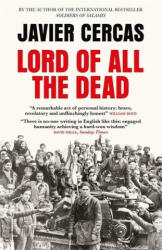 Lord of All the Dead - Javier Cercas (ISBN: 9780857058355)
