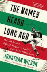 Names Heard Long Ago - Jonathan Wilson (ISBN: 9781788702997)