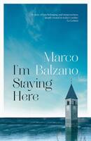 I'm Staying Here (ISBN: 9781789545081)