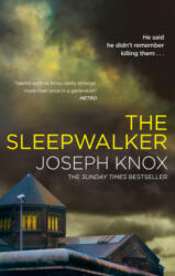 Sleepwalker - Joseph Knox (ISBN: 9781784162184)