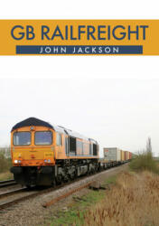 GB Railfreight - Rich Mackin (ISBN: 9781445682112)