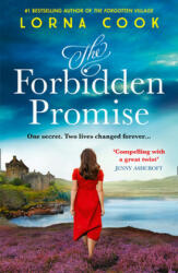 Forbidden Promise - Lorna Cook (ISBN: 9780008321888)