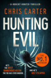 Hunting Evil - CHRIS CARTER (ISBN: 9781471185885)