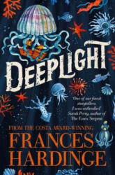 Deeplight - Frances Hardinge (ISBN: 9781509897568)