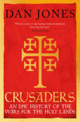 Crusaders - Dan Jones (ISBN: 9781781858899)
