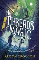 The Threads of Magic (ISBN: 9781406384741)