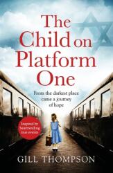 The Child on Platform One (ISBN: 9781472258014)