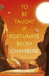 To Be Taught If Fortunate - A Novella (ISBN: 9781473697188)