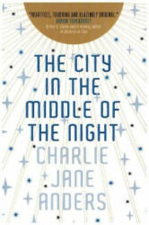 City in the Middle of the Night (ISBN: 9781789093568)
