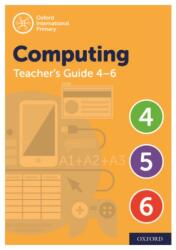Oxford International Primary Computing Teacher Guide (ISBN: 9781382007467)