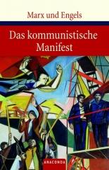 Das kommunistische Manifest - Karl Marx, Friedrich Engels (2009)
