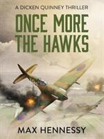 Once More the Hawks (ISBN: 9781788635943)