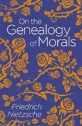 On the Genealogy of Morals (ISBN: 9781838575724)