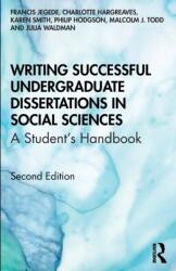 Writing Successful Undergraduate Dissertations in Social Sciences (ISBN: 9780367255251)