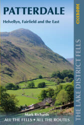 Walking the Lake District Fells - Patterdale Cicerone túrakalauz, útikönyv - angol (ISBN: 9781786310347)