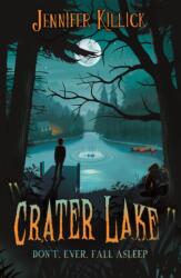 Crater Lake (ISBN: 9781913102203)