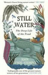 Still Water - John Lewis-Stempel (ISBN: 9781784162429)