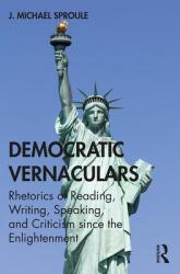 Democratic Vernaculars - J. Michael Sproule (ISBN: 9780367416669)
