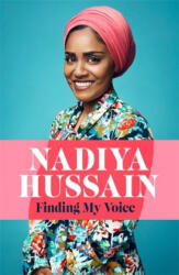 Finding My Voice - Nadiya Hussain (ISBN: 9781472259974)