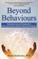 Beyond Behaviours - Mona Delahooke (ISBN: 9781529300468)