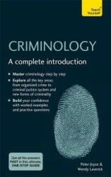 Criminology - Peter Joyce, Wendy Laverick (ISBN: 9781529397970)