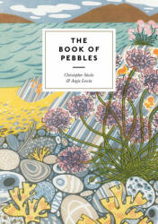 Book of Pebbles - Christopher Stocks, Angie Lewin (ISBN: 9780500023754)