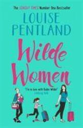 Wilde Women - LOUISE PENTLAND (ISBN: 9781838770747)