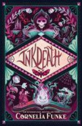 Inkdeath (2020 reissue) - FUNKE CORNELIA (ISBN: 9781913322328)