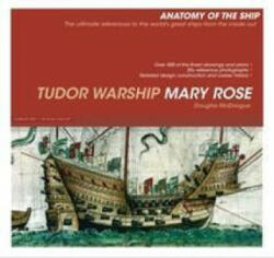 Tudor Warship Mary Rose - Douglas McElvogue (ISBN: 9781472845733)