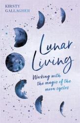 Lunar Living (ISBN: 9781529398205)