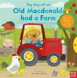 Sing Along With Me! Old Macdonald had a Farm - Nosy Crow (ISBN: 9781788007467)