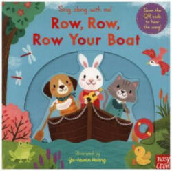 Sing Along With Me! Row, Row, Row Your Boat - Nosy Crow (ISBN: 9781788007573)