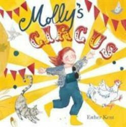 Molly's Circus - Esther Kent (ISBN: 9781999955632)