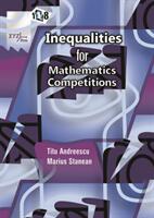 118 Inequalities for Mathematics Competitions (ISBN: 9780999342855)