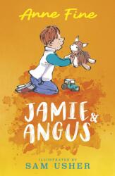 Jamie and Angus (ISBN: 9781406391824)