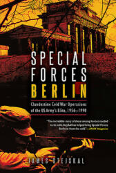 Special Forces Berlin - James Stejskal (ISBN: 9781612008431)
