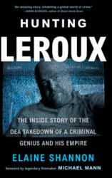 Hunting LeRoux - Elaine Shannon (ISBN: 9780062859143)