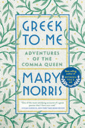 Greek to Me - Mary Norris (ISBN: 9780393357868)